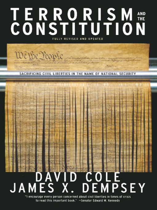 Title details for Terrorism and the Constitution by David Cole - Available